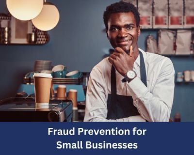 education - fraud prevention for small businesses